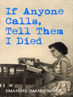 If Anyone Calls, Tell Them I Died